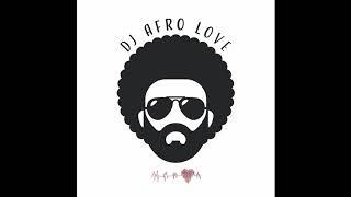 DJ Afro Love | Blessings & Love Afrobeat Gospel Mix (2020)