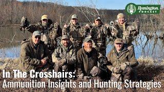 In The Crosshairs: Ammunition Insights and Hunting Strategies