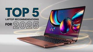 Top 5 Best Laptop Recommendations for 2025 – Ultimate Guide!