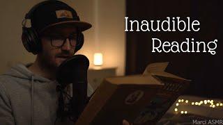 ASMR Inaudible Reading with Clicky Mouth Sounds ASMR | Male