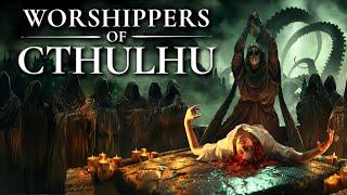 I Founded a Cult and Unleashed UNSPEAKABLE Horrors! | Worshippers of Cthulhu