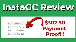 InstaGC Review + Tutorial (REAL Payment Proof Included)