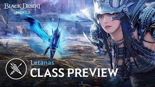 New Class Preview - Letanas ｜Black Desert Mobile