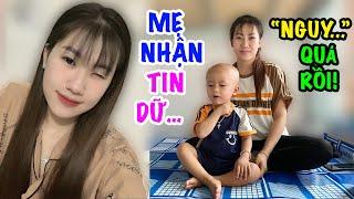  HOTGIRL NUÔI CON BỆNH ‘ÁN TỬ...’ GIỜ ‘NGUY...’ CẢ MẸ LẪN CON. QUÁ KHỨ …BUỒN, ĐỊNH ÔM CON ‘NHẢY…’