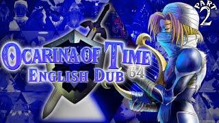 Ocarina of Time 64: English Dub - Part 2