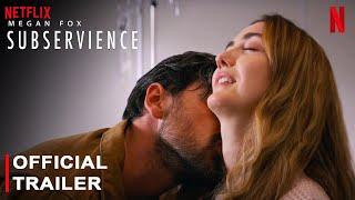 Subservience 2 __ Trailer (HD) - Netflix | Megan Fox, Michele Morrone | Subservience (2024) Sequel,