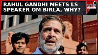 'Want House To Function' Says Rahul Gandhi Meets Lok Sabha Speaker Om Birla | Winter Session 2024