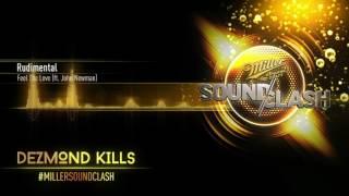 DEZMOND KILLS - MILLER SOUNDCLASH 2017