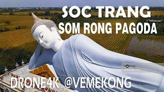 Som Rong Pagoda | Soc Trang Khmer Pagoda | Mekong Delta Vietnam I Travel Guide I Vemekong.com