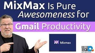 MixMax Is Pure Awesomeness For Gmail Productivity