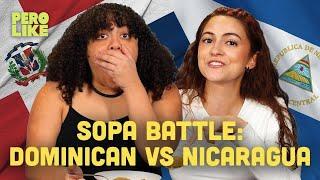 Sopa Battle: Dominican Republic vs. Nicaragua