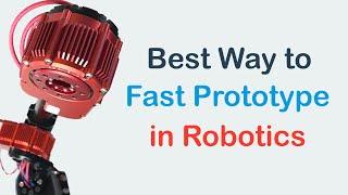 Extremely Fast Way to Prototype in Robotics!