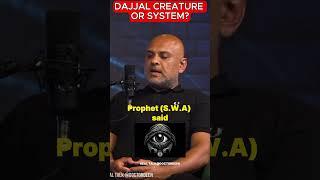 dajjal creature or system?  #muslimtiktok #foryou #fyp #islamic #Allah #islam #muslims #desi