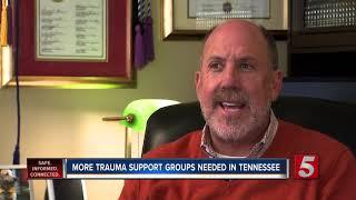 There's a growing need for trauma support groups in Tennessee