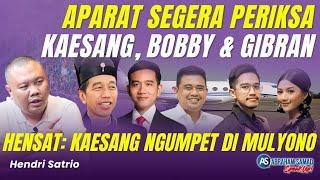 Aparat Segera Periksa Kaesang, Bobby & Gibran. Hensat: Kaesang Ngumpet di Mulyono | #SPEAKUP