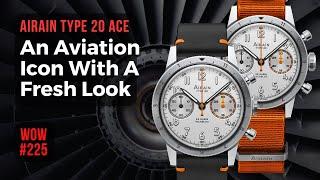 Airain Type 20 Ace. Pilot Icon With A Fresh Overhaul // Watch of the Week. Review 225