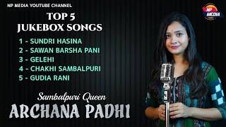 Archana Padhi Top 5 Jukebox | Sambalpuri Song | Np Media