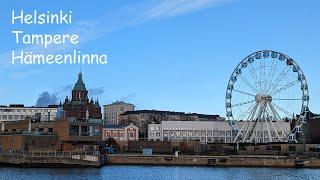 Cities of Finland: Helsinki, Tampere, Hämeenlinna