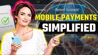 Mobile Payments : A Convenient Future | TheFinrate