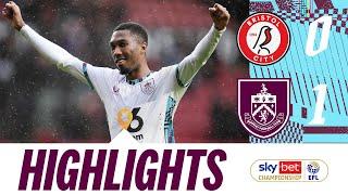 Anthony Nets In Clean Sheet Win At Ashton Gate | HIGHLIGHTS | Bristol City v Burnley