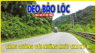 ĐÈO BẢO LỘC | CUNG ĐƯỜNG ĐÈO ĐẸP CHO CÁC PHƯỢT THỦ | Bảo Lộc ngày nay