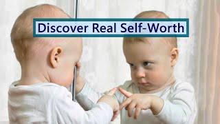 Discover Real Self Worth