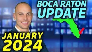 Boca Raton Real Estate Market | Market Update January 2024