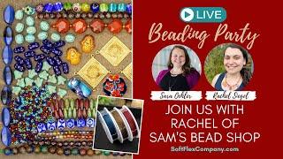 Live Beading Party with Sara of Soft Flex! Market Marvels September 2024 Sam's Bead Box