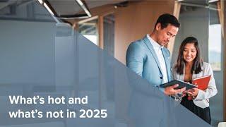 Webinar | What's hot and what's not in 2025