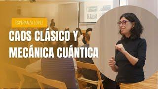 Sobre la INCERTIDUMBRE en Física: Caos Clásico y Mecánica Cuántica