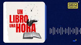 Un libro una hora 220 | 'Donde el corazón te lleve' | Susanna Tamaro