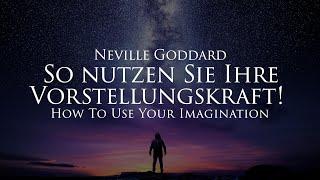 So nutzen Sie Ihre Vorstellungskraft - Neville Goddard (Hörbuch) mit entspannendem Naturfilm in 4K