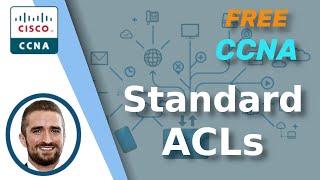 Free CCNA | Standard ACLs | Day 34 | CCNA 200-301 Complete Course