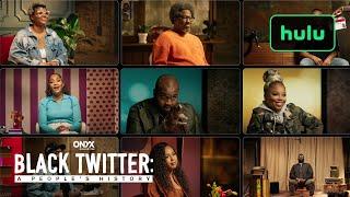 Black Twitter: A People's History | Official Trailer | Hulu