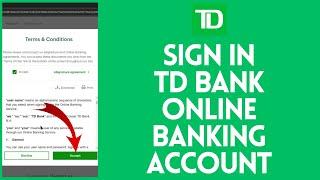 TD Bank Login: How to Sign in to TD Bank Online Banking Account (2024)