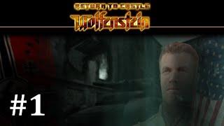 【 Return to Castle Wolfenstein 】 #1; I Haven't Played This in Years!
