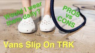 Vans Slip On TRK review in 60 seconds