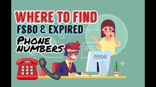 Where To Find Phone Numbers for FSBO and Expired Listings 2024