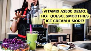 Vitamix A3500 Blender Demo: Hot Queso, Smoothie, Detox Salad & More!