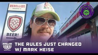 The Rules Just Changed, w/ Mark Heise