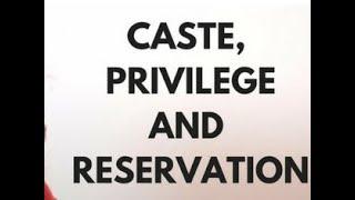 Caste Privileges - A need to acknowledge them|