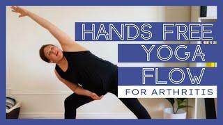 HANDS FREE YOGA FLOW | THE RA YOGI - YOGA FOR ARTHRITIS