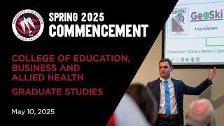 8:30 a.m. CEBAH and Graduate Studies Spring 2025 Commencement