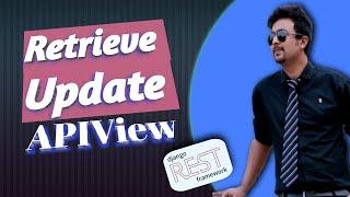 19. UpdateApiview  | RetrieveUpdateAPIView with customization | DRF | REST API