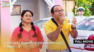 Biggest Surprise For Popatlal! IFULL MOVIE| Part 8 | Taarak Mehta Ka Ooltah Chashmah Ep 2707 to 2709