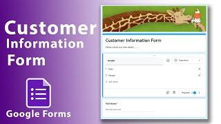 How to Create Customer Information Form Using Google Forms