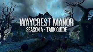 Waycrest Manor Season 4 M+ Tank Guide