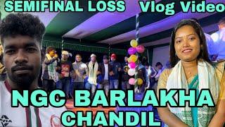 AT:-NGC BARLAKHA CHANDIL FOOTBALL TOURNAMENT ||Vlog Video ||15/11/2024