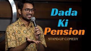 Pension Wale Dada! Stand-up Comedy by Shubham Upadhyay #standupcomedy