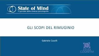 Il Rimuginio - PODCAST - Ep. 5 - Gli Scopi del Rimuginio